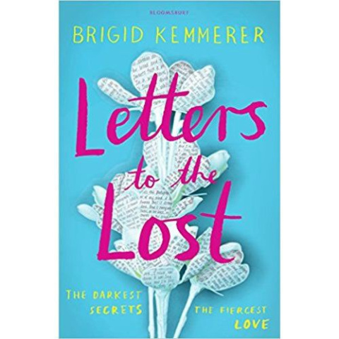 Letters to the Lost by Brigid Kemmerer Letters to the Lost by Brigid Kemmerer
