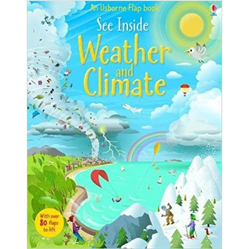 See Inside Weather & Climate by Katie Daynes See Inside Weather & Climate by Katie Daynes