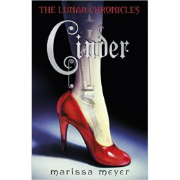 Cinder by Marissa Meyer ( The Lunar Chronicles BOOK 1)