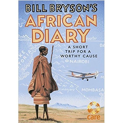 Bill Bryson's African Diary by Bill Bryson (Hardcover) Bill Bryson's African Diary by Bill Bryson (Hardcover)
