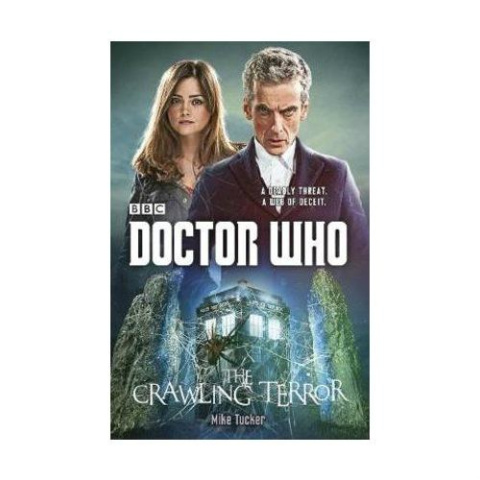 Doctor Who: The Crawling Terror by Mike Tucker Doctor Who: The Crawling Terror by Mike Tucker