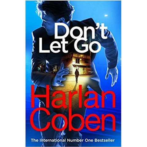 Don't Let Go by Harlan Coben Don't Let Go by Harlan Coben