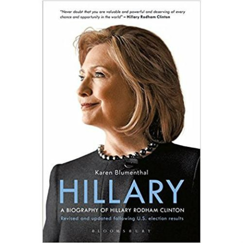 Hillary by Karen Blumenthal Hillary by Karen Blumenthal