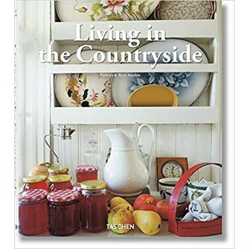 Living in the Countryside by Taschen, Barbara & Rene Stoeltie Living in the Countryside by Taschen, Barbara & Rene Stoeltie