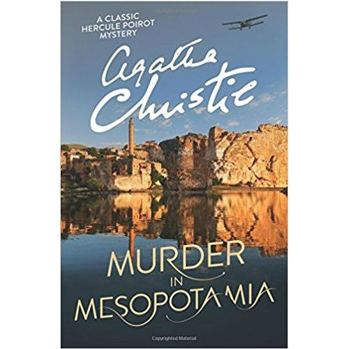 Murder in Mesopotamia by Agatha Christie Murder in Mesopotamia by Agatha Christie