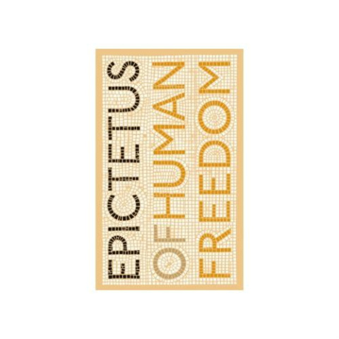 Of Human Freedom by Epictetus Of Human Freedom by Epictetus