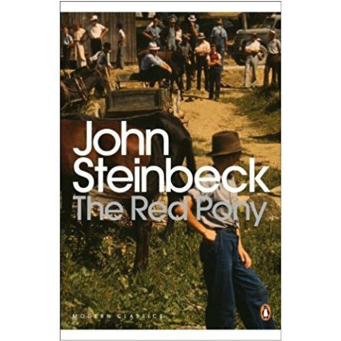 The Red Pony by John Steinbeck The Red Pony by John Steinbeck