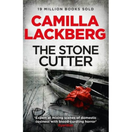 The Stonecutter : 3 by Camilla Lackberg