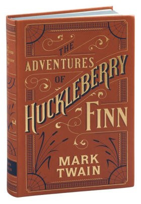 Adventures of Huckleberry Finn (Barnes & Noble Flexibound Classics) by Mark Twain Adventures of Huckleberry Finn (Barnes & Noble Flexibound Classics) by Mark Twain