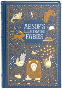 Aesop's Illustrated Fables (Barnes & Noble Omnibus Leatherbound Classics) by Aesop