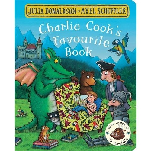 Charlie Cook's Favourite Book by Julia Donaldson Charlie Cook's Favourite Book by Julia Donaldson