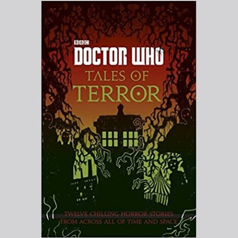 Doctor Who: Tales of Terror by Various Doctor Who: Tales of Terror by Various