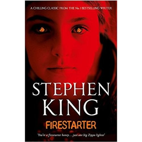 Firestarter by Stephen King Firestarter by Stephen King