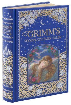 Grimm's Complete Fairy Tales (Barnes & Noble Omnibus Leatherbound Classics) by The Brothers Grimm Grimm's Complete Fairy Tales (Barnes & Noble Omnibus Leatherbound Classics) by The Brothers Grimm