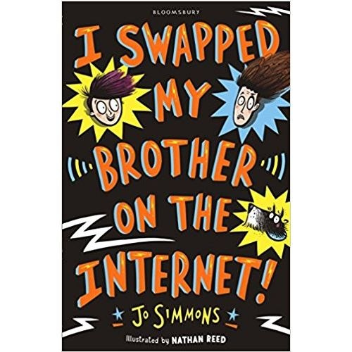 I Swapped My Brother On The Internet by Jo Simmons I Swapped My Brother On The Internet by Jo Simmons