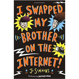 I Swapped My Brother On The Internet by Jo Simmons