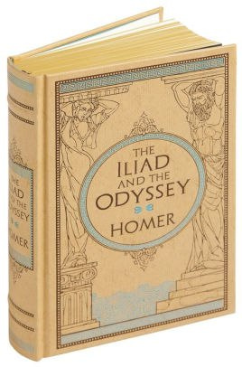 Iliad & the Odyssey (Barnes & Noble Omnibus Leatherbound Classics) by Homer Iliad & the Odyssey (Barnes & Noble Omnibus Leatherbound Classics) by Homer