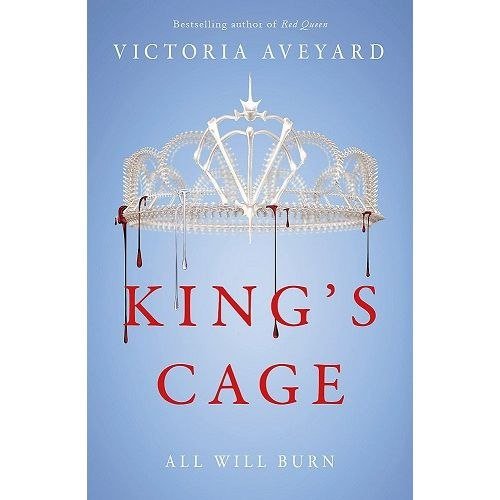 King's Cage by Victoria Aveyard King's Cage by Victoria Aveyard