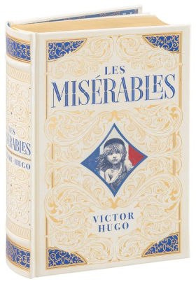 Les Miserables (Barnes & Noble Omnibus Leatherbound Classics) by Victor Hugo Les Miserables (Barnes & Noble Omnibus Leatherbound Classics) by Victor Hugo