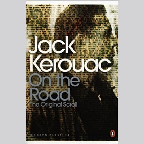 On the Road: The Original Scroll by Jack Kerouac On the Road: The Original Scroll by Jack Kerouac