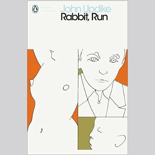 Rabbit, Run by John Updike Rabbit, Run by John Updike