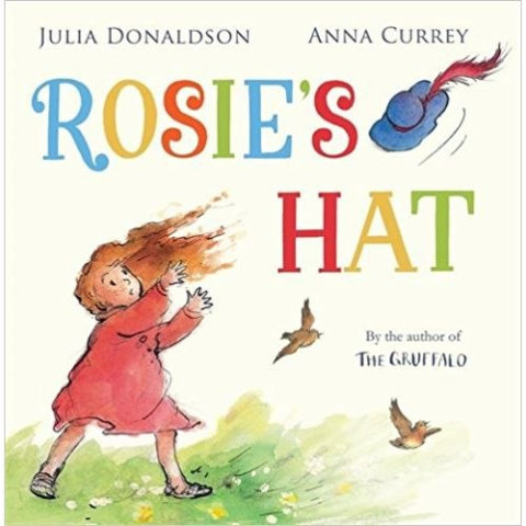 Rosie's Hat by Julia Donaldson Rosie's Hat by Julia Donaldson