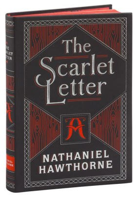 Scarlet Letter (Barnes & Noble Flexibound Classics) by NATHANIEL HAWTHORNE Scarlet Letter (Barnes & Noble Flexibound Classics) by NATHANIEL HAWTHORNE