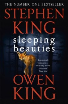 Sleeping Beauties by Stephen King, Owen King