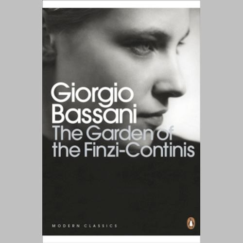 The Garden of the Finzi-Continis by Giorgio Bassani The Garden of the Finzi-Continis by Giorgio Bassani