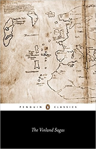 The Vinland Sagas by Leifur Eiricksson The Vinland Sagas by Leifur Eiricksson