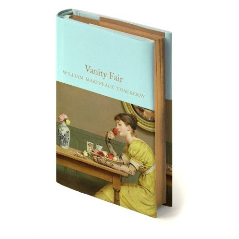 Vanity Fair by William Makepeace Thackeray Vanity Fair by William Makepeace Thackeray