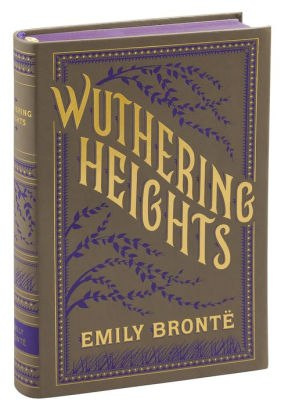 Wuthering Heights (Barnes & Noble Flexibound Classics) by Emily Bronte Wuthering Heights (Barnes & Noble Flexibound Classics) by Emily Bronte
