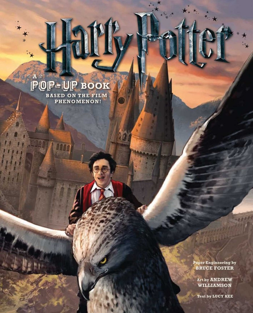 Harry Potter: A Pop-Up Book Illustrated by Andrew Williamson Harry Potter: A Pop-Up Book Illustrated by Andrew Williamson