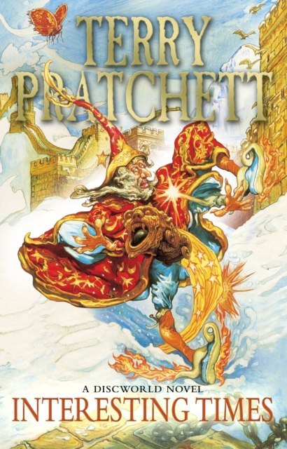 Interesting Times : (Discworld Novel 17) by Terry Pratchett Interesting Times : (Discworld Novel 17) by Terry Pratchett