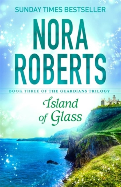 Island of Glass by Nora Roberts Island of Glass by Nora Roberts