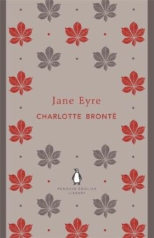 Jane Eyre by Charlotte Brontë Jane Eyre by Charlotte Brontë