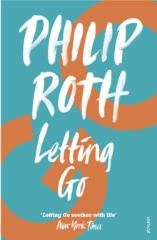 Letting Go by Philip Roth Letting Go by Philip Roth