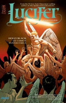 Lucifer Vol. 2 Father Lucifer by Holly Black Lucifer Vol. 2 Father Lucifer by Holly Black