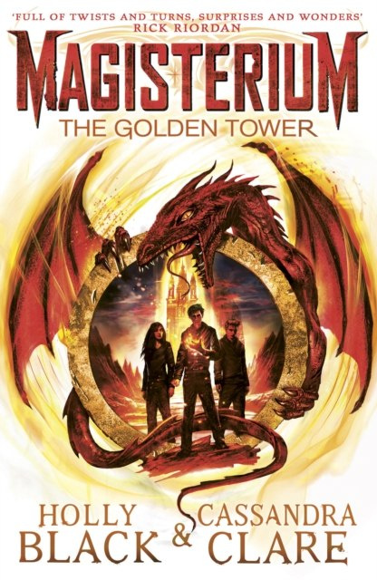Magisterium: The Golden Tower by Cassandra Clare, Holly Black Magisterium: The Golden Tower by Cassandra Clare, Holly Black