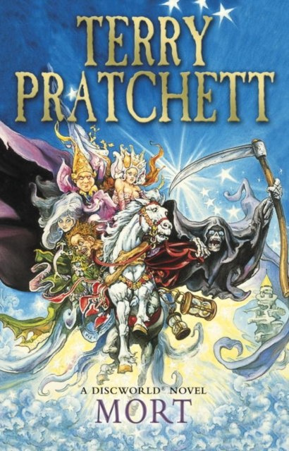 Mort : (Discworld Novel 4) by Terry Pratchett Mort : (Discworld Novel 4) by Terry Pratchett