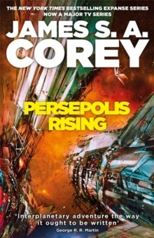 Persepolis Rising : 7 by James S.A. Corey Persepolis Rising : 7 by James S.A. Corey