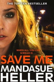 Save Me by Mandasue Heller Save Me by Mandasue Heller