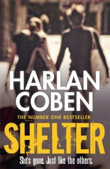 Shelter by Harlan Coben Shelter by Harlan Coben