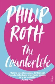 The Counterlife by Philip Roth The Counterlife by Philip Roth