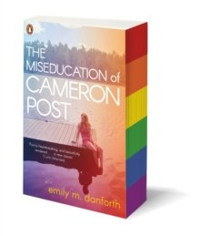The Miseducation of Cameron Post by Emily M. Danforth The Miseducation of Cameron Post by Emily M. Danforth