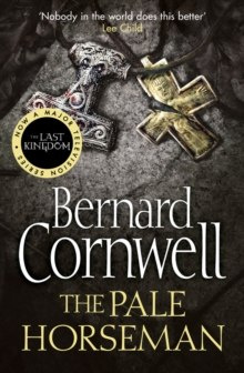 The Pale Horseman : 2 by Bernard Cornwell The Pale Horseman : 2 by Bernard Cornwell