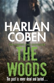 The Woods by Harlan Coben The Woods by Harlan Coben