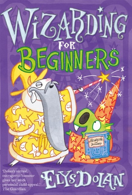 Wizarding for Beginners by Elys Dolan Wizarding for Beginners by Elys Dolan