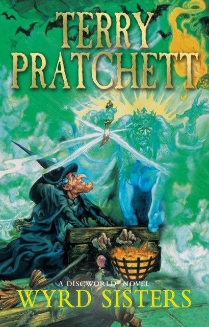 Wyrd Sisters : (Discworld Novel 6) by Terry Pratchett Wyrd Sisters : (Discworld Novel 6) by Terry Pratchett