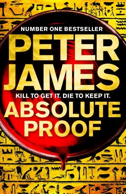 Absolute Proof by Peter James Absolute Proof by Peter James